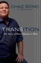 Transition · the Story of How I Became a Man