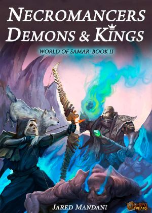 Necromancers, Demons & Kings · A LitRPG Epic (World of Samar Book 2)