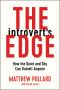 The Introvert’s Edge