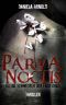 Parva Noctis · Kleine Schwester der Finsternis