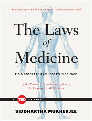 The Laws of Medicine