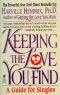 Keeping the Love You Find · A Guide for Singles