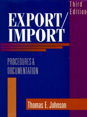 Export/Import Procedures and Documentation