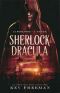 Sherlock & Dracula: Lifeblood