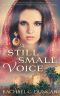 A Still Small Voice