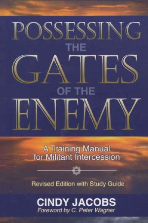 Possessing the Gates of the Enemy