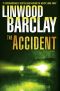 The Accident · A Thriller