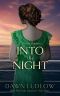 Into the Night · A Titanic Romance (Lancaster's Love Book 1)