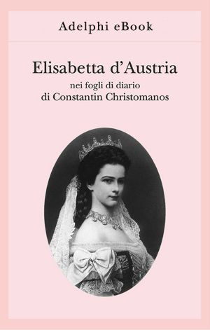 Elisabetta D’Austria