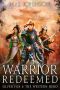 Silver Fox & the Western Hero · Warrior Redeemed · A LitRPG/Wuxian Novel - Book 5