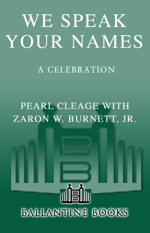 We Speak Your Names · A Celebration