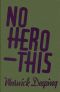 No Hero-This