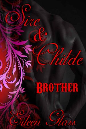 Sire & Childe · Brother