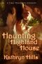 Haunting Highland House