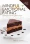 Mindful Emotional Eating