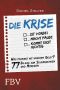 Die Krise · Es geht um unser Geld