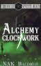 Alchemy Clockwork · Aether Walker 2 (Chronicles of the Seventh Realm Book 9)