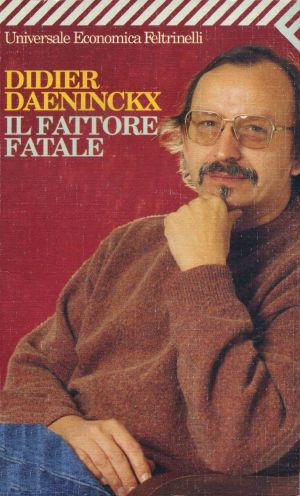 Il fattore fatale