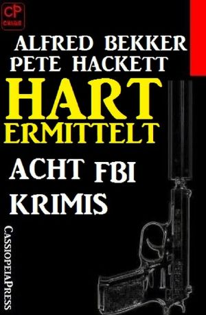 Hart ermittelt · Acht FBI Krimis