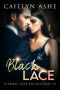 Black Lace · A Steamy Billionaire Romance (Eternal Love Billionaires Series Book 1)