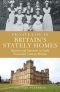 Private Life in Britain's Stately Homes