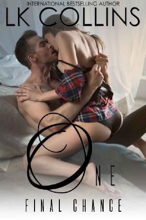 One Final Chance · A friends to lovers, stand-alone novel