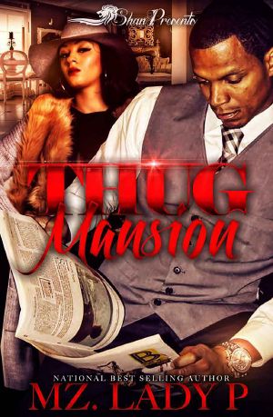 Thug Mansion (Thug Passion Book 8)