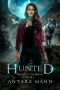 Hunted (Blessed by the Moon Book 1)