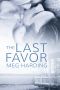 The Last Favor