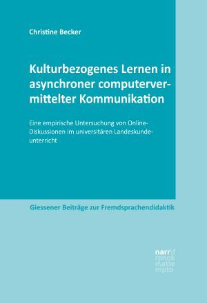 Kulturbezogenes Lernen in asynchroner computervermittelter Kommunikation