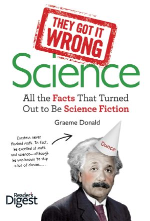 They Got It Wrong · Science