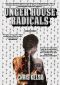 Unger House Radicals