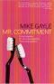 Mr. Commitment