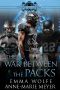 The War Between the Packs · A Sweet YA Paranormal Romance (The Smoky Hills Academy Book 4)