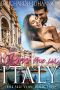 Kiss Me in Italy: A Travel Medical Romance