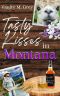 Tasty Kisses in Montana · Wiedersehen in Buffalo Creek