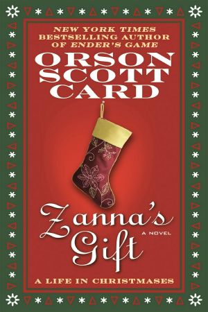 Zanna's Gift · A Life in Christmases