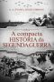 A Compacta História Da Segunda Guerra