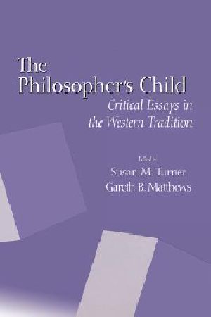 The Philosopher's Child · Critical Perspectives in the Western Tradition