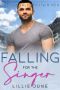 Falling For The Singer: A Sweet, Clean Instalove Mountain Man Romance (Falcon Vale Mountain Men Book 2)