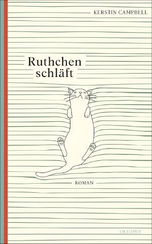 Ruthchen schläft, Roman