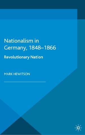 Nationalism in Germany, 1848-1866