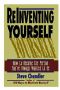 Reinventing Yourself · How to Become the Person You've Always Wanted to Be · Easyread Large Bold Edition