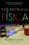 Por Amor a La Fisica