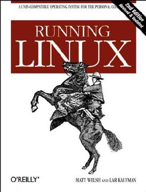 Running Linux · 2nd Edition