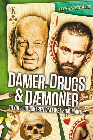 Damer, Drugs & Dæner