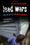 Lead Wars · The Politics of Science and the Fate of America's Children (California/Milbank Books on Health and the Public)