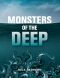 Monsters of the Deep