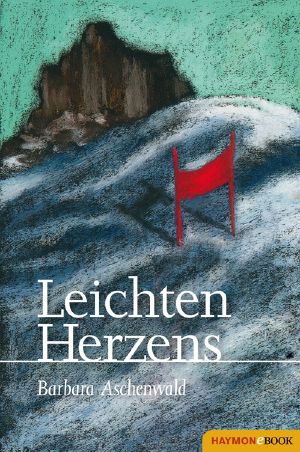 Leichten Herzens · Erzählungen