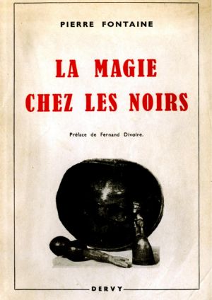 La Magie Chez Les Noirs